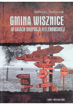 Gmina Wisznice w latach okupacji hitlerowskiej 1939-1944