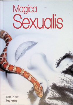 Magica sexualis okultyzm i magia seksualna