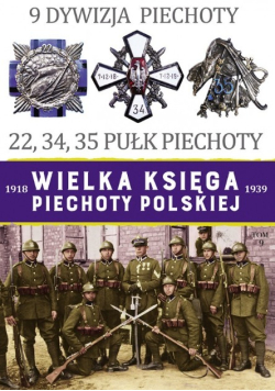 Wielka Księga Piechoty Polskiej Tom 9
