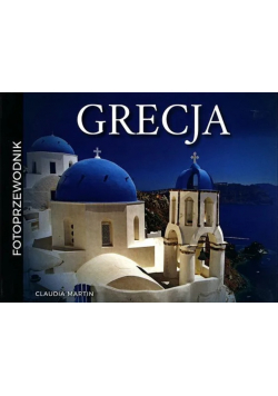Grecja Fotoprzewodnik