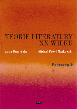 Teorie literatury XX wieku Podręcznik