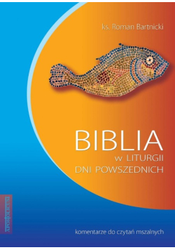 Biblia w liturgii dni powszednich