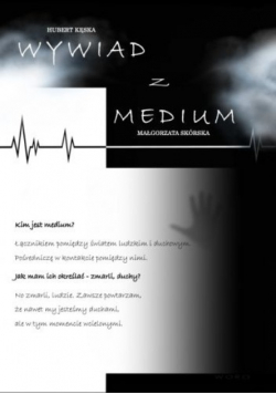 Wywiad z medium
