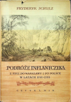 Podróże Inflantczyka z Rygi do Warszawy