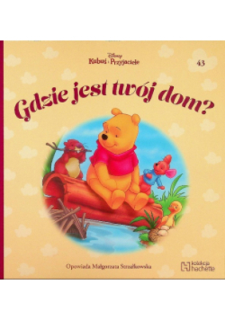 Kubuś i przyjaciele Tom 43 Gdzie jest twój dom