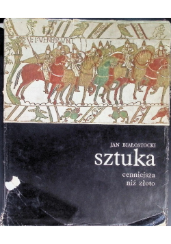 Sztuka cenniejsza ni złoto Tom IV Cenniejsza niż złoto