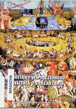 Podstawy współczesnego myślenia o zarządzaniu