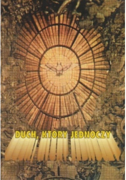 Duch który jednoczy