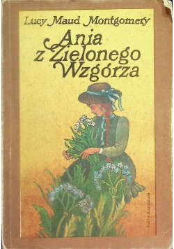 Ania z Zielonego Wzgórza
