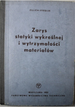 Zarys statyki wykreślnej i wytrzymałości materiałów