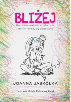 Bliżej Rodzicielstwo bliskości