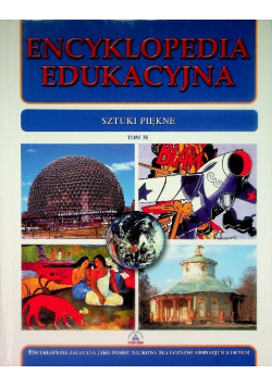 Encyklopedia edukacyjna Tom 35 Sztuki piękne