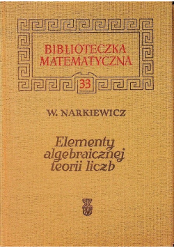 Elementy algebraicznej teorii liczb