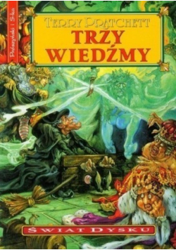 Świat Dysku - Trzy wiedźmy - Terry Pratchett