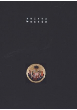 Muzyka w ogrodzie – ogród w muzyce
