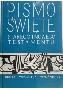 Pismo Święte Starego i Nowego Testamentu