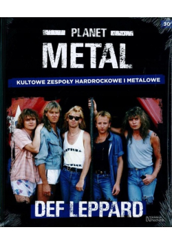 Planet METAL  Tom 30 DEF LEPPARD