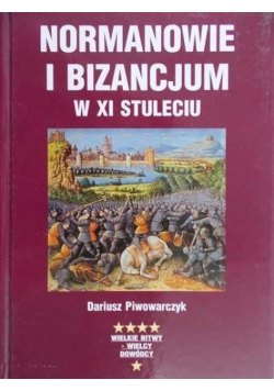 Normanowie i Bizancjum w XI stuleciu