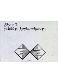 Słownik polskiego języka miganego