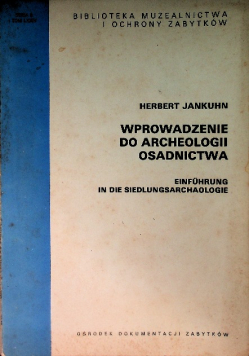 Wprowadzenie do Archeologii Osadnictwa