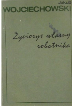 Życiorys własny robotnika