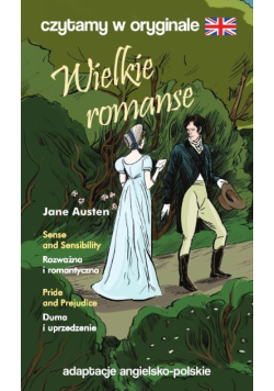 Czytamy w oryginale - Wielkie romanse Jane Austen