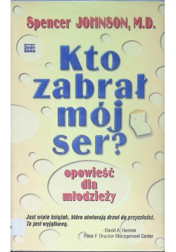 Kto zabrał mój ser