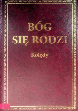 Bóg się Rodzi Kolędy