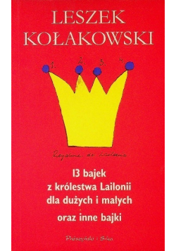 13 Bajek z królestwa Lailonii dla dużych i małych