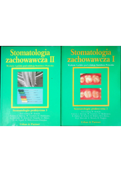 Stomatologia zachowawcza Tom I i II