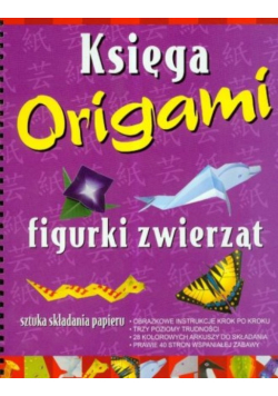 Figurki zwierząt: Księga origami
