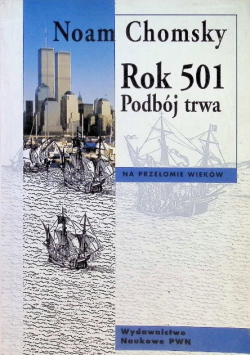 Rok 501 Podbój trwa