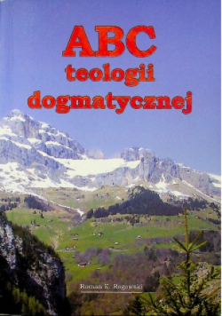 ABC teologii dogmatycznej