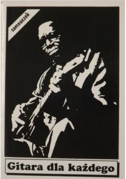 Gitara dla każdego