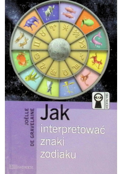 Jak interpretować znaki zodiaku