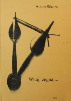 Witaj, żegnaj