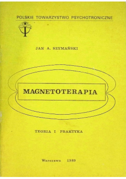 Magnetoterapia Teoria i praktyka