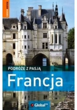 Podróże z pasją Francja