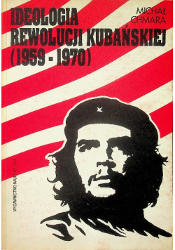 Ideologia rewolucji kubańskiej (1959-1970)
