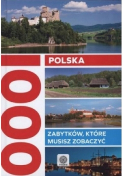 Imagine Polska 1000 zabytków, które musisz zobaczyć