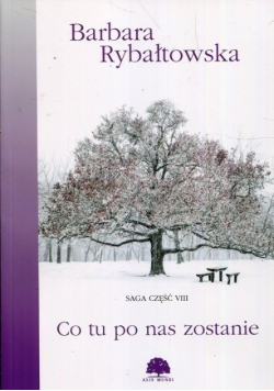 Co tu po nas zostanie