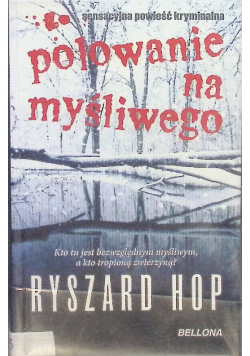 Polowanie na myśliwego