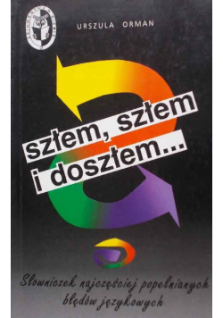 Szłem Szłem I Doszłem
