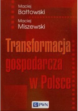 Transformacja gospodarcza w Polsce