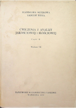 Ćwiczenia z analizy jakościowej i ilościowej Część II