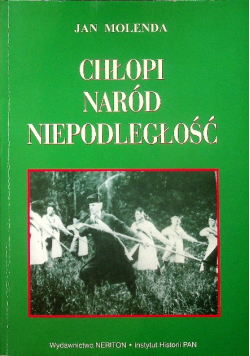 Chłopi naród niepodległości