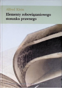 Elementy zobowiązaniowego stosunku prawnego