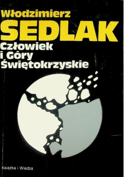 Człowiek i Góry Świętokrzyskie