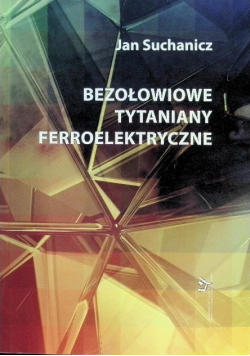 Bezołowiowe tytaniany ferroelektryczne