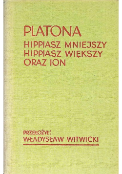Platona Hippiasz Mniejszy Hippiasz Większy